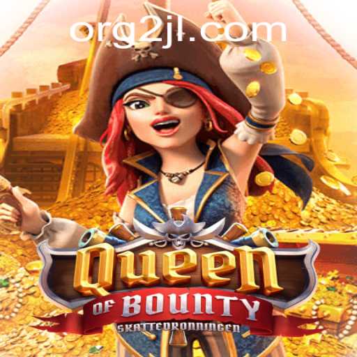 Queen of Bounty: A Deep Dive into the Thrilling Pirate Adventure